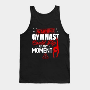 warning gymnast could flip at any moment Funny Gymnastic Tumbling Tank Top